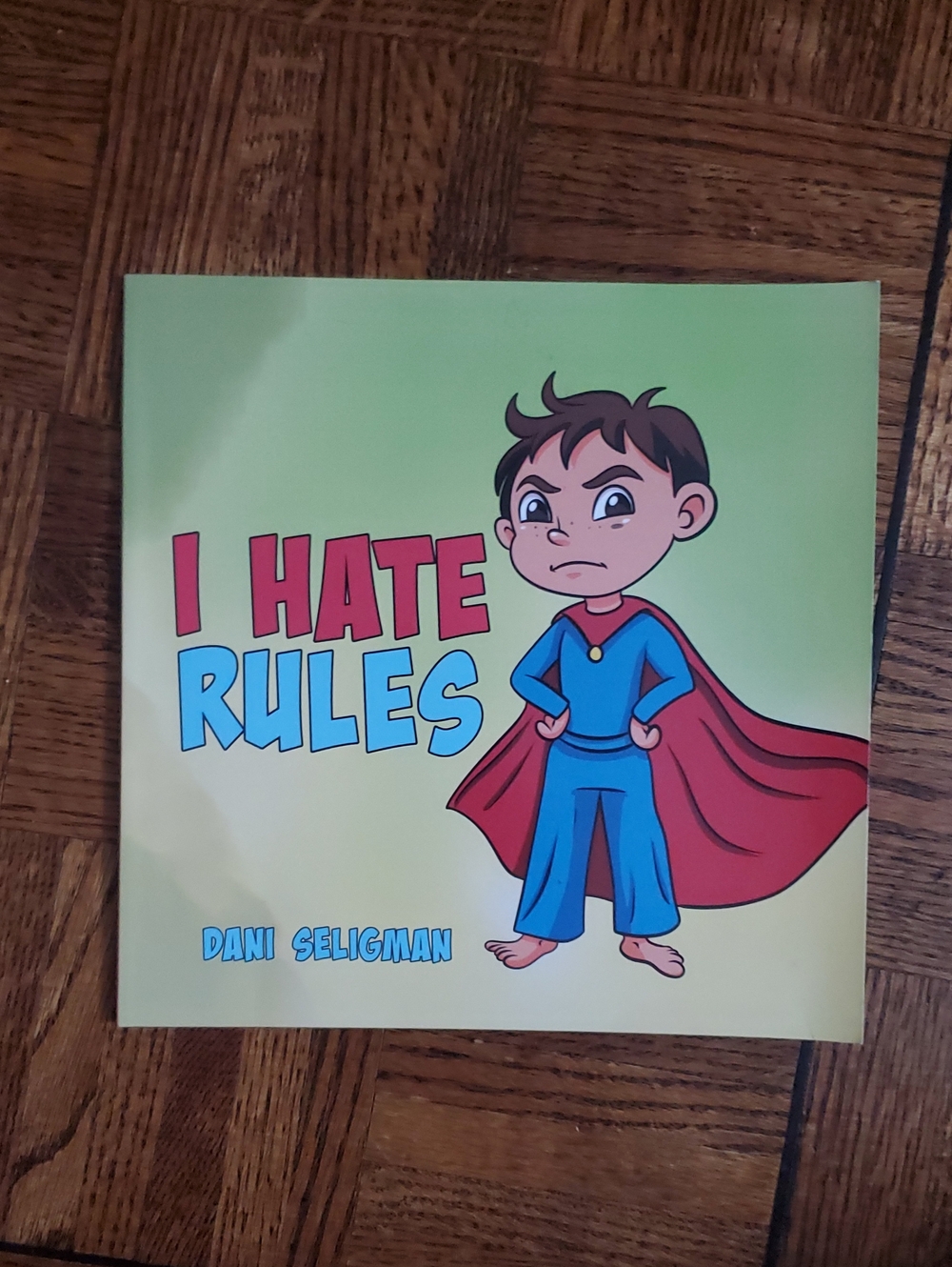 "I HATE RULES" EDUCATIONAL BOOK ON EMOTIONS
